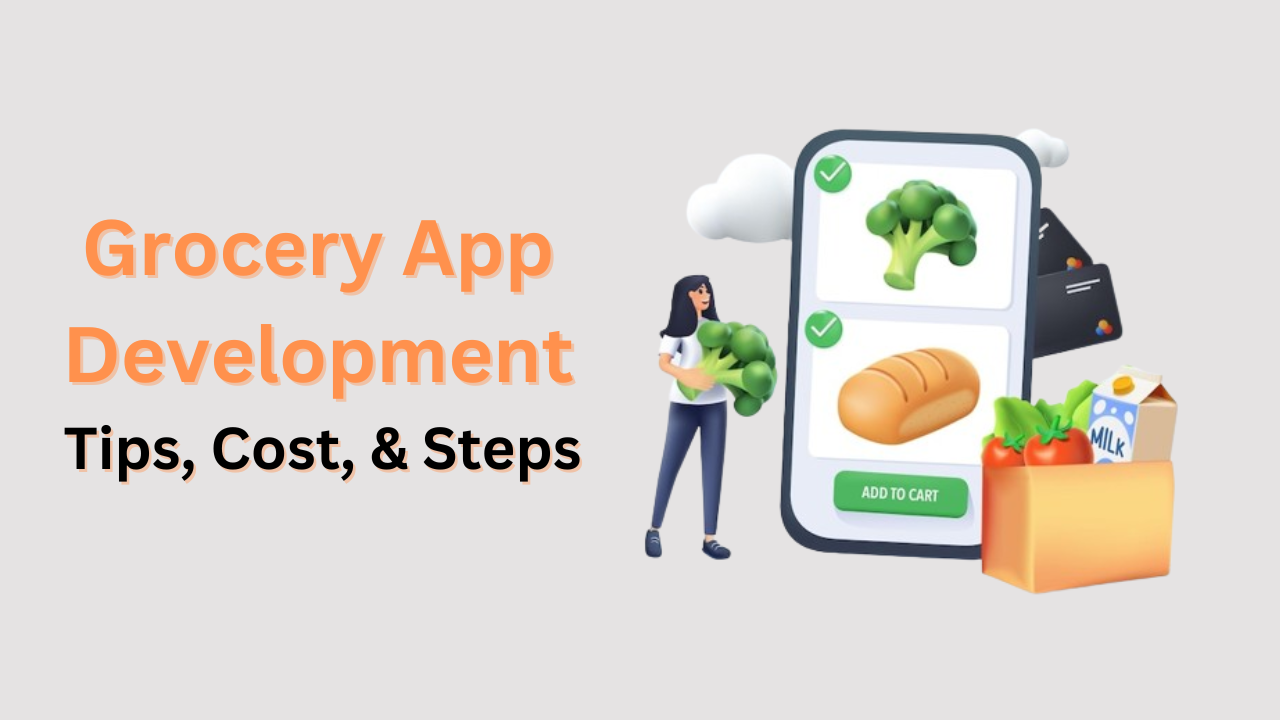 Grocery Delivery Apps Development